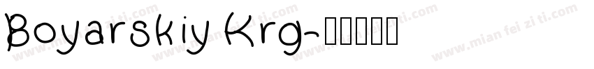 Boyarskiy Krg字体转换